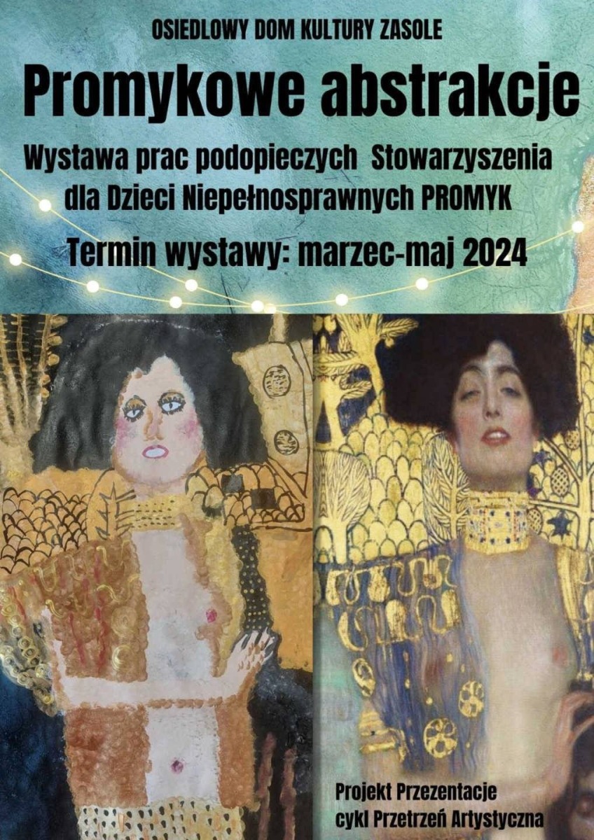 Promykowe abstrakcje w ODK Zasole