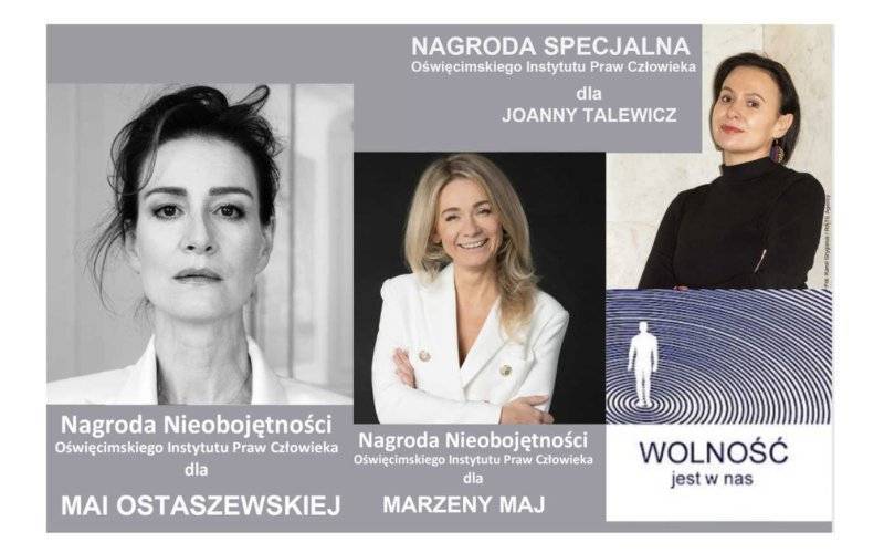 Ostaszewska, Maj, Talewicz: Twarze Nagrody Nieobojętności