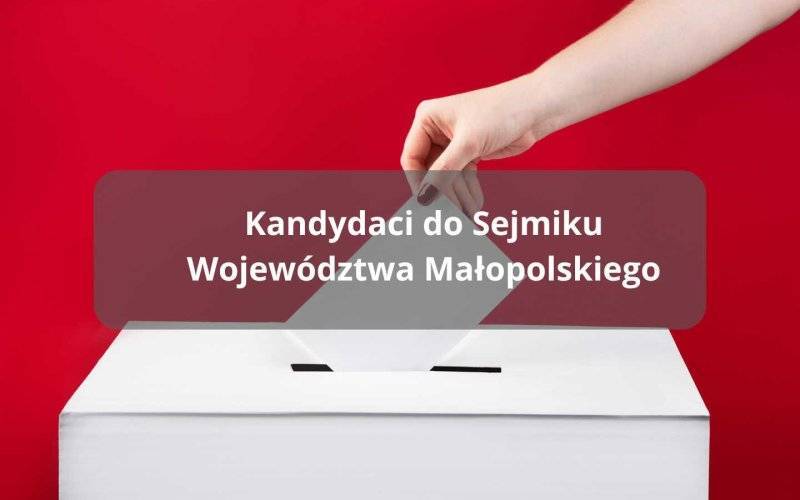 Kandydaci do Sejmiku Województwa Małopolskiego