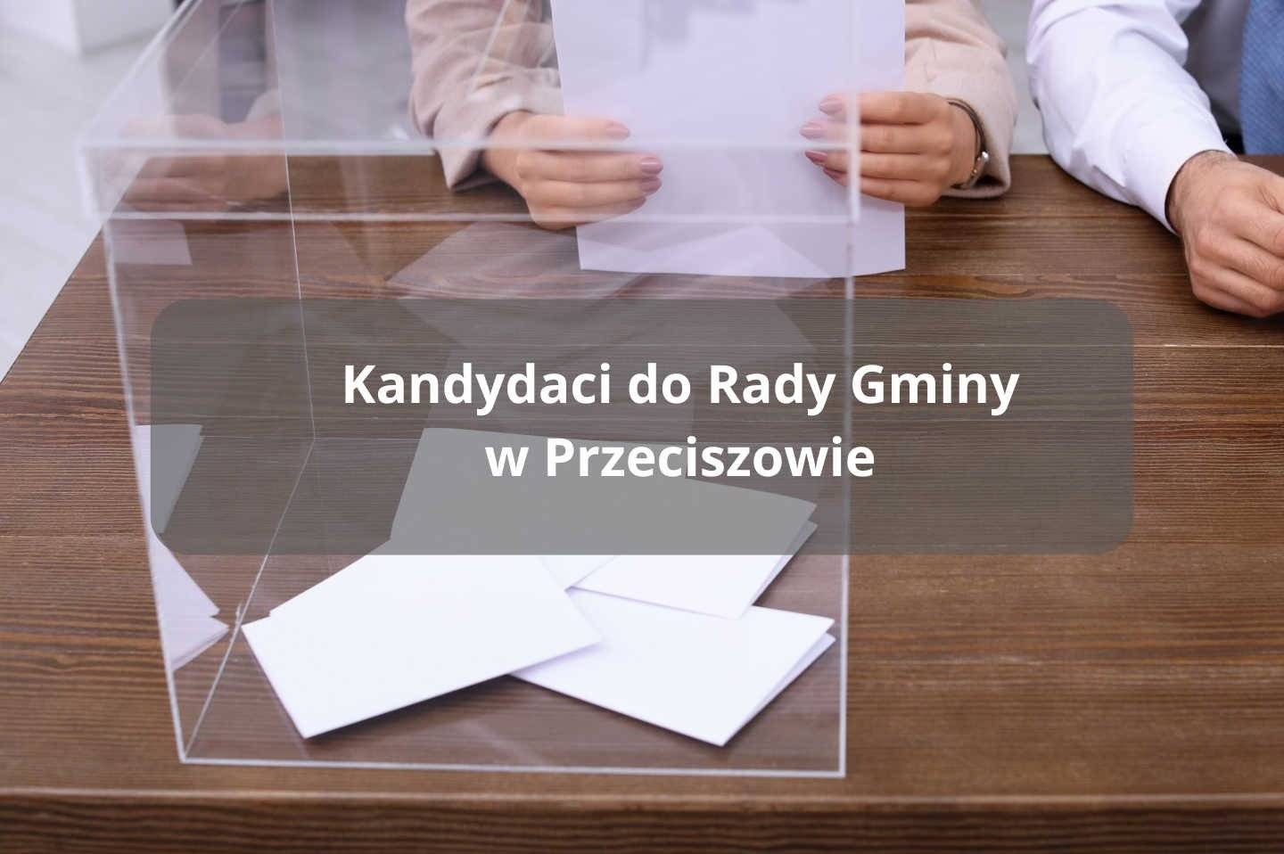 Trzech kandydatów na wójta i 43 do rady w Przeciszowie