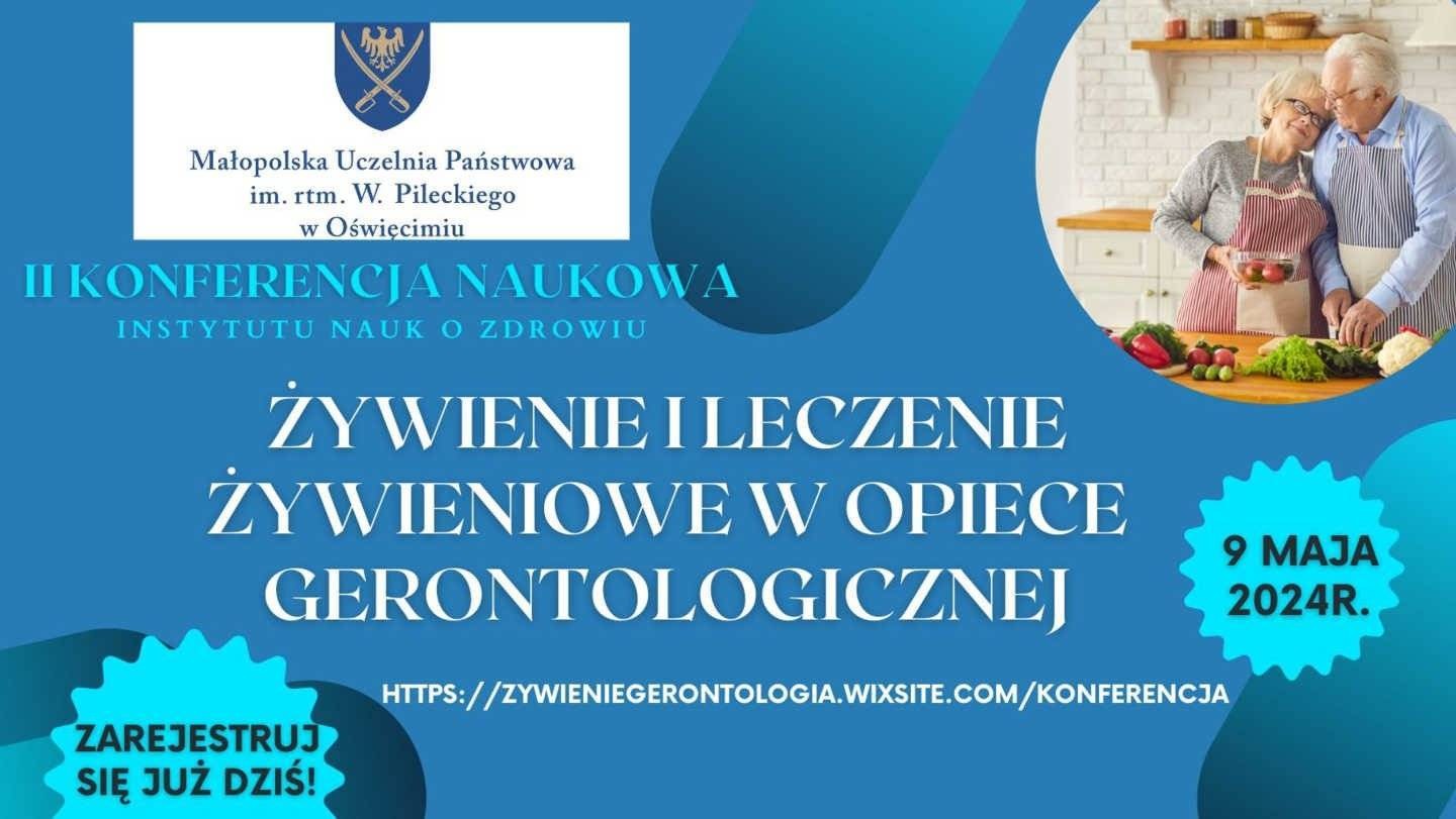Żywienie i leczenie żywieniowe w opiece gerontologicznej – konferencja