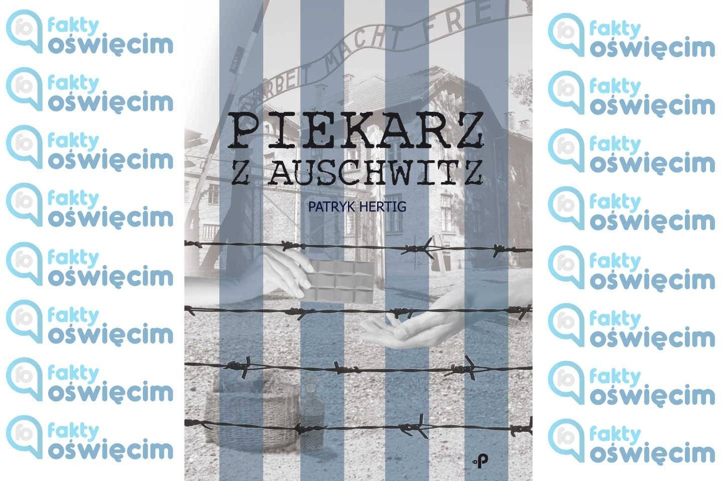Miłość i nadzieja w cieniu Auschwitz: w księgarniach „Piekarz z Auschwitz”