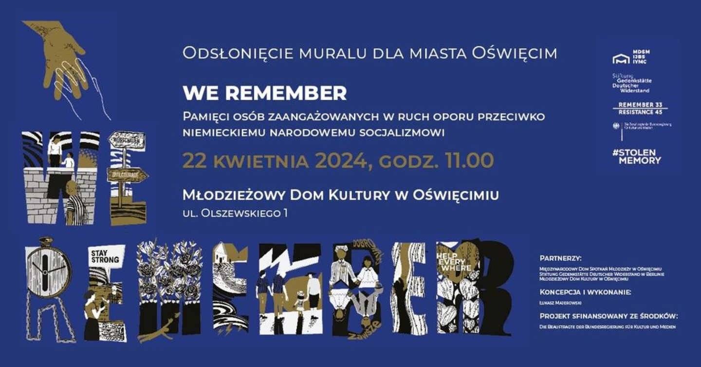 WE REMEMBER – będzie nowy mural w Oświęcimiu