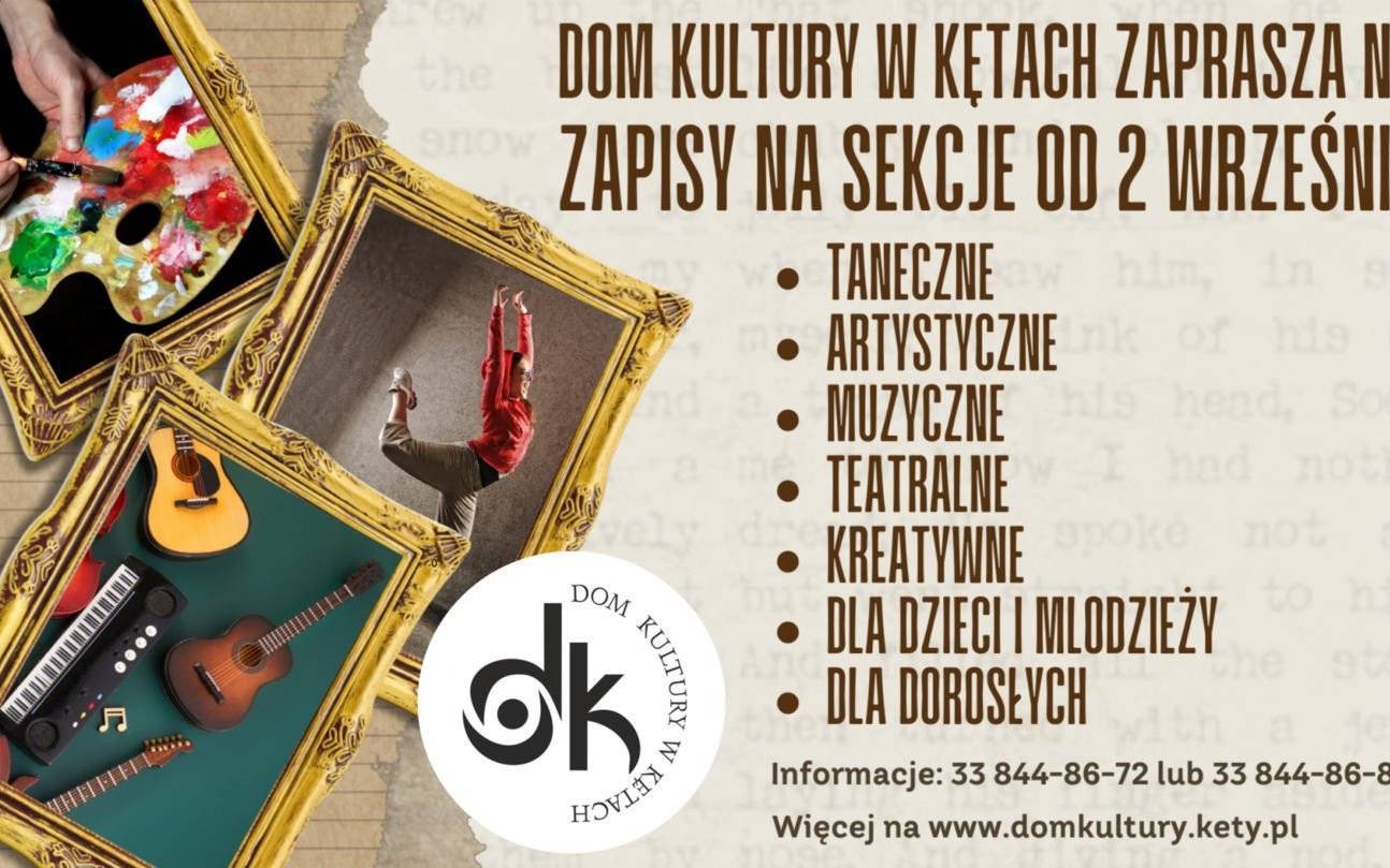 Dołącz do sezonu artystycznego 2024/2025 w Kętach