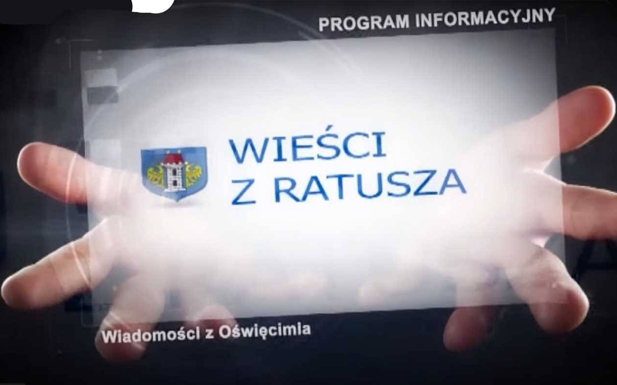 Oświęcimskie Wieści z ratusza – FILM