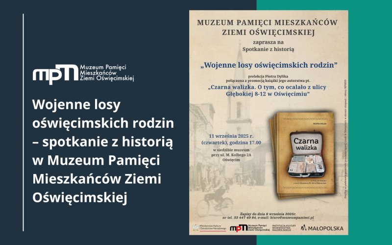 Wojenne losy oświęcimskich rodzin – spotkanie z historią w Muzeum Pamięci Mieszkańców Ziemi Oświęcimskiej