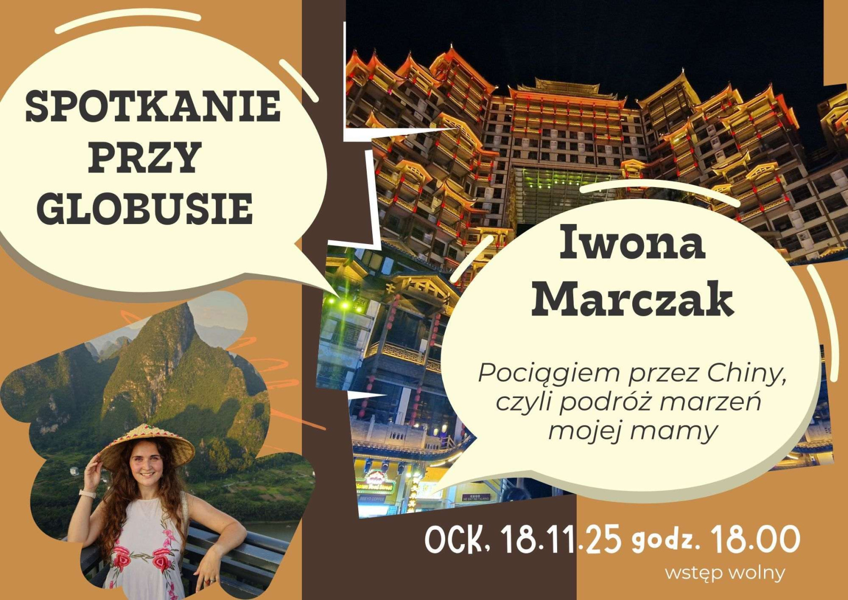 Spotkanie przy globusie: „Pociągiem przez Chiny – podróż marzeń mojej mamy”