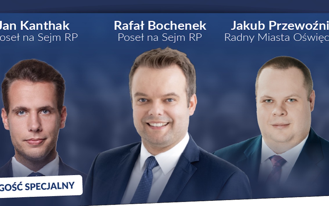 Już dziś! Posłowie Jan Kanthak i Rafał Bochenek o polityce (i nie tylko) w Oświęcimiu