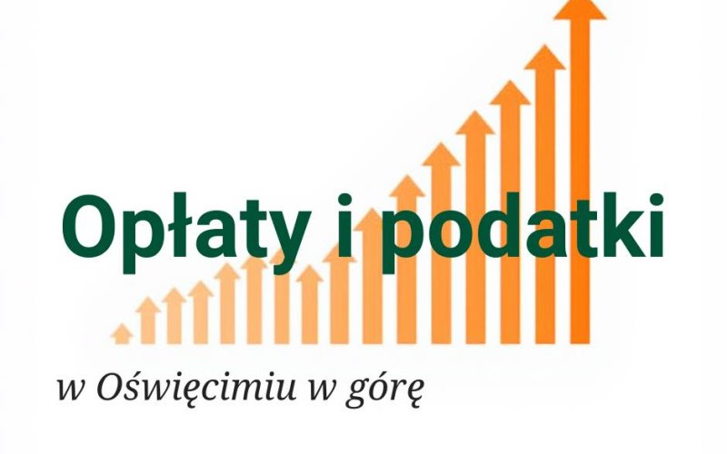 Podatek od nieruchomości i opłata targowa w Oświęcimiu w górę!