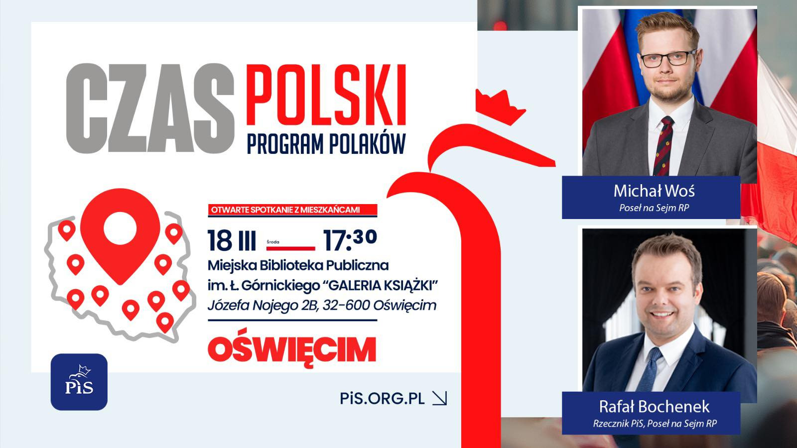 Czas Polski – program Polaków. Michał Woś i Rafał Bochenek w Oświęcimiu