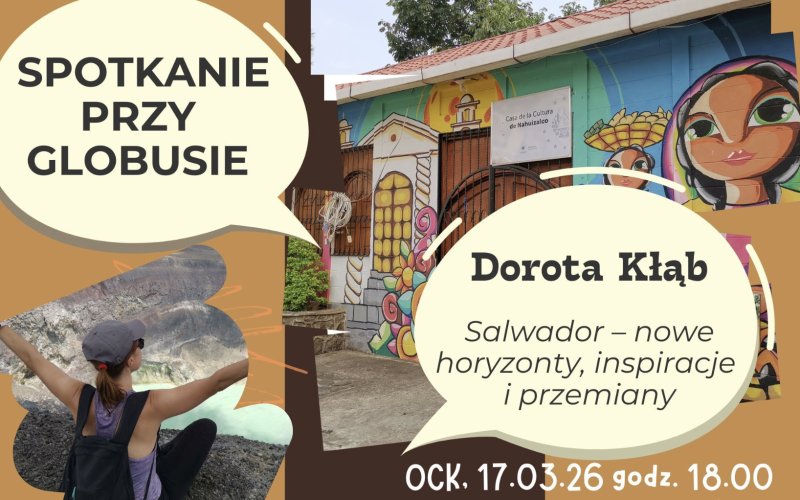 Salwador – najmniejszy i najbardziej inspirujący kraj! Spotkanie przy globusie 17 marca o 18:00