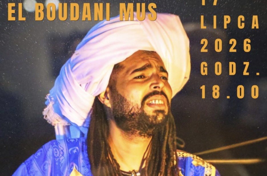 Muzyka Maroka na Letniej Scenie Zasole w Oświęcimiu. 17 lipca – El Boudani Mus