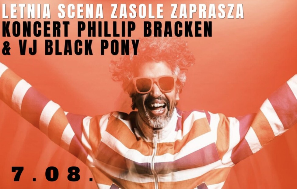 Australijski songwriter Phillip Bracken zagra na Letniej Scenie Zasole