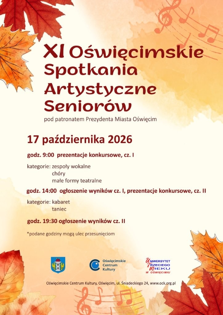 XI Oświęcimskie Spotkania Artystyczne Seniorów w sobotę. Zgłosiło się ponad 40 zespołów