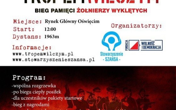 OŚWIĘCIM. Bieg Pamięci Żołnierzy Wyklętych ,,Tropem Wilczym,,