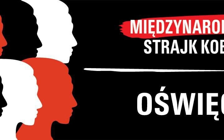 OŚWIĘCIM. 8 marca 2017 - Międzynarodowy Strajk Kobiet