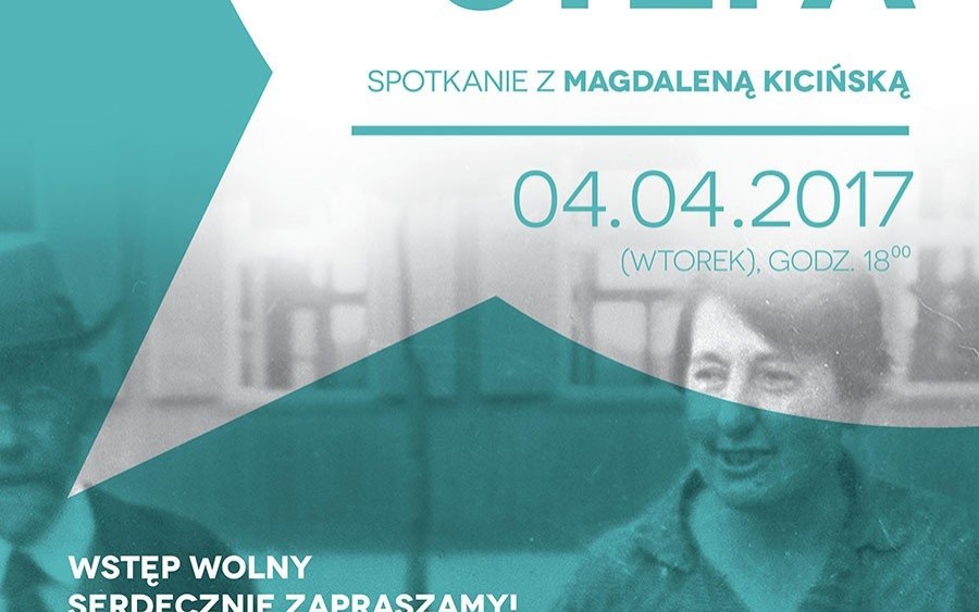OŚWIĘCIM. ''Pani Stefa'' spotkanie z Magdaleną Kicińską
