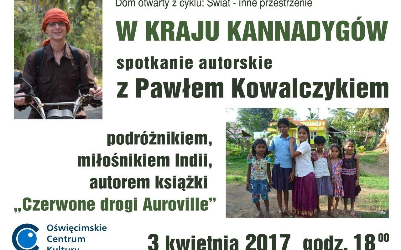 OŚWIĘCIM. Spotkanie z podróżnikiem, miłośnikiem Indii