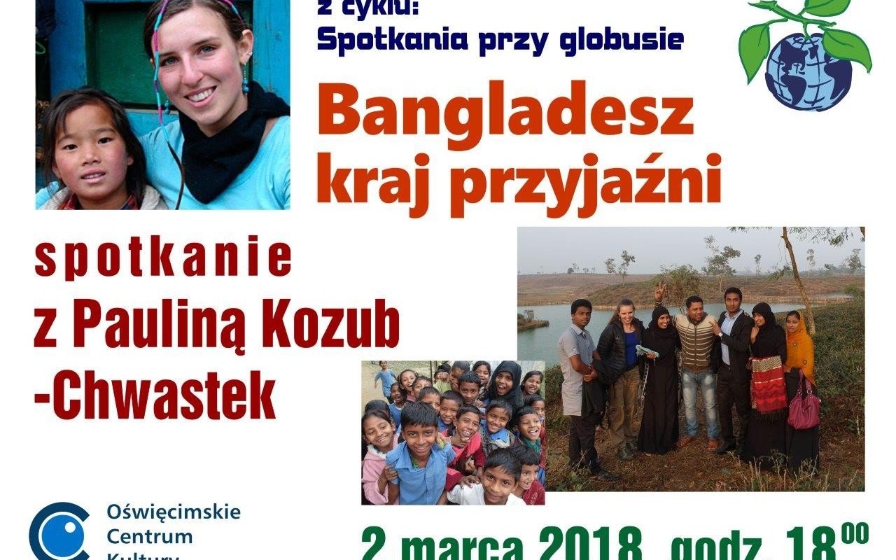 OŚWIĘCIM. Bangladesz – kraj przyjaźni