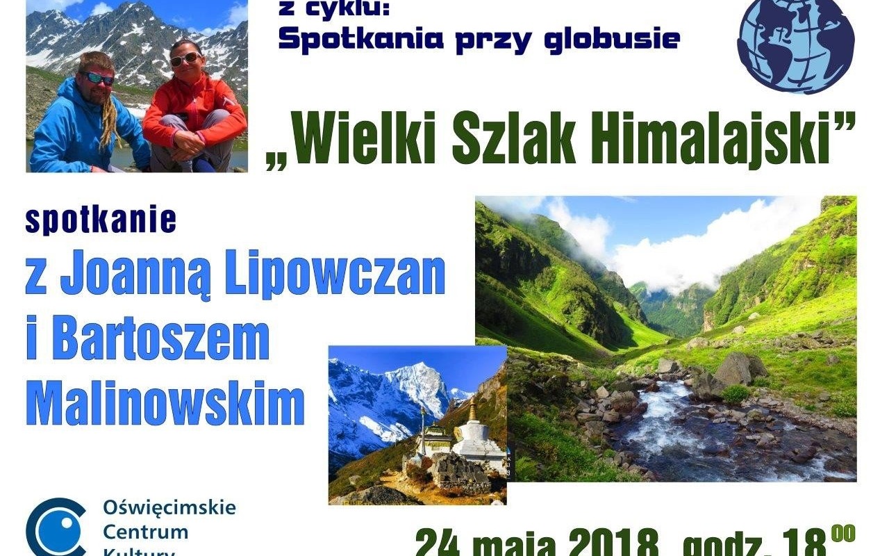 OŚWIĘCIM. Wielki Szlak Himalajski