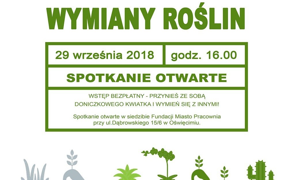 OŚWIĘCIM. Targ Wymiany Roślin w Miasto Pracowni