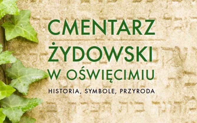OŚWIĘCIM. Dziś prezentacja przewodnika po cmentarzu żydowskim