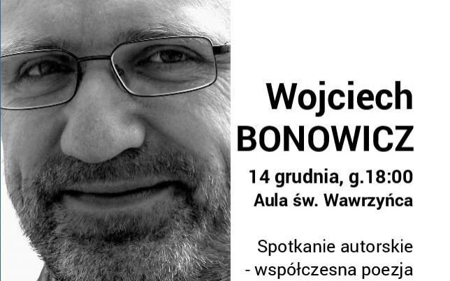 OŚWIĘCIM. Spotkanie z Wojciechem Bonowiczem