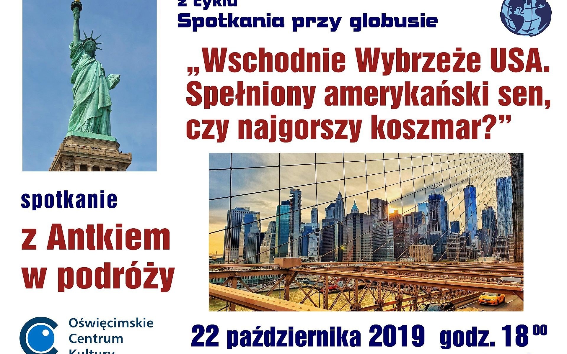OŚWIĘCIM. Wschodnie Wybrzeże USA w OCK