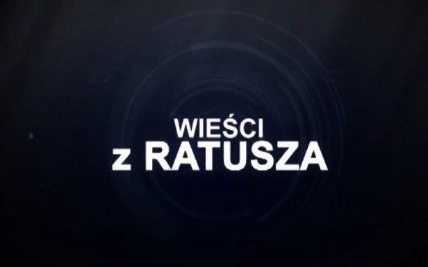 OŚWIĘCIM. Wieści z Ratusza 12 czerwca 2020