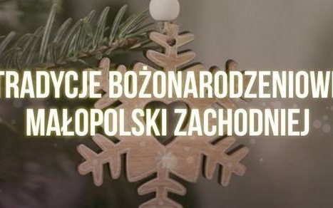 ZATOR. „Tradycje Bożonarodzeniowe Małopolski Zachodniej” w TVP3 Kraków