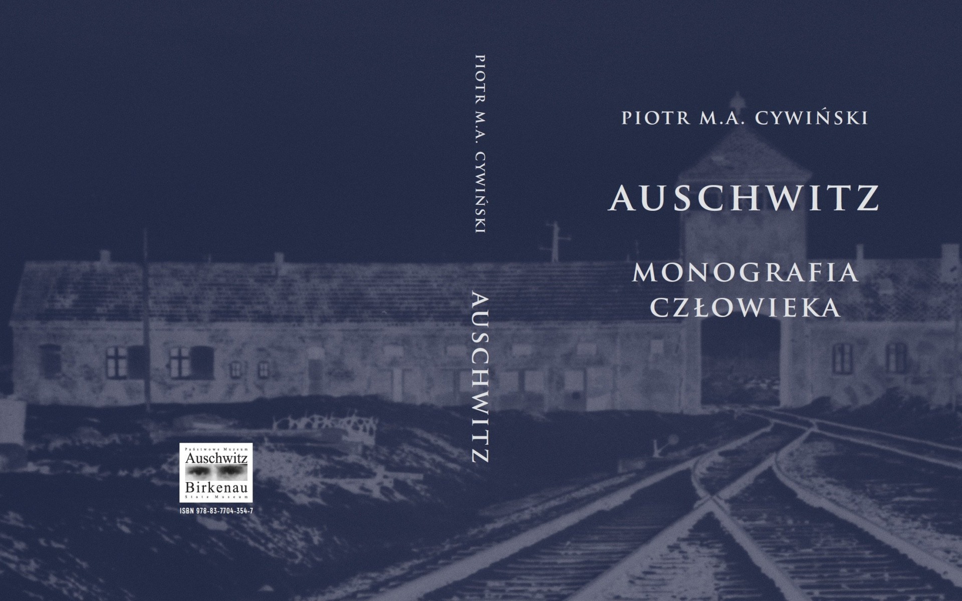 OŚWIĘCIM. Dyrektor Muzeum Auschwitz wydał nową książkę