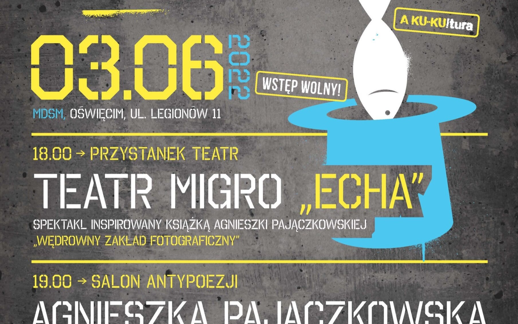 OŚWIĘCIM. 3 czerwca XIX. Alternatywną Scenę MDSM