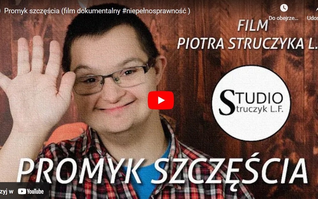 OŚWIĘCIM. Zobacz filmu”Promyk szczęścia” Piotra Struczyka L.F.