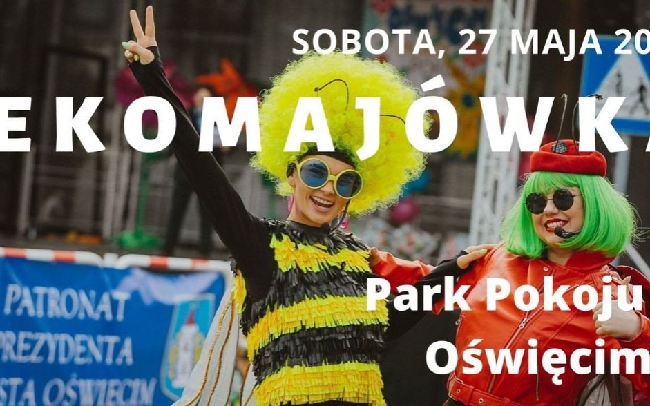 OŚWIĘCIM. W sobotę 27 maja kolejna edycja Ekomajówki
