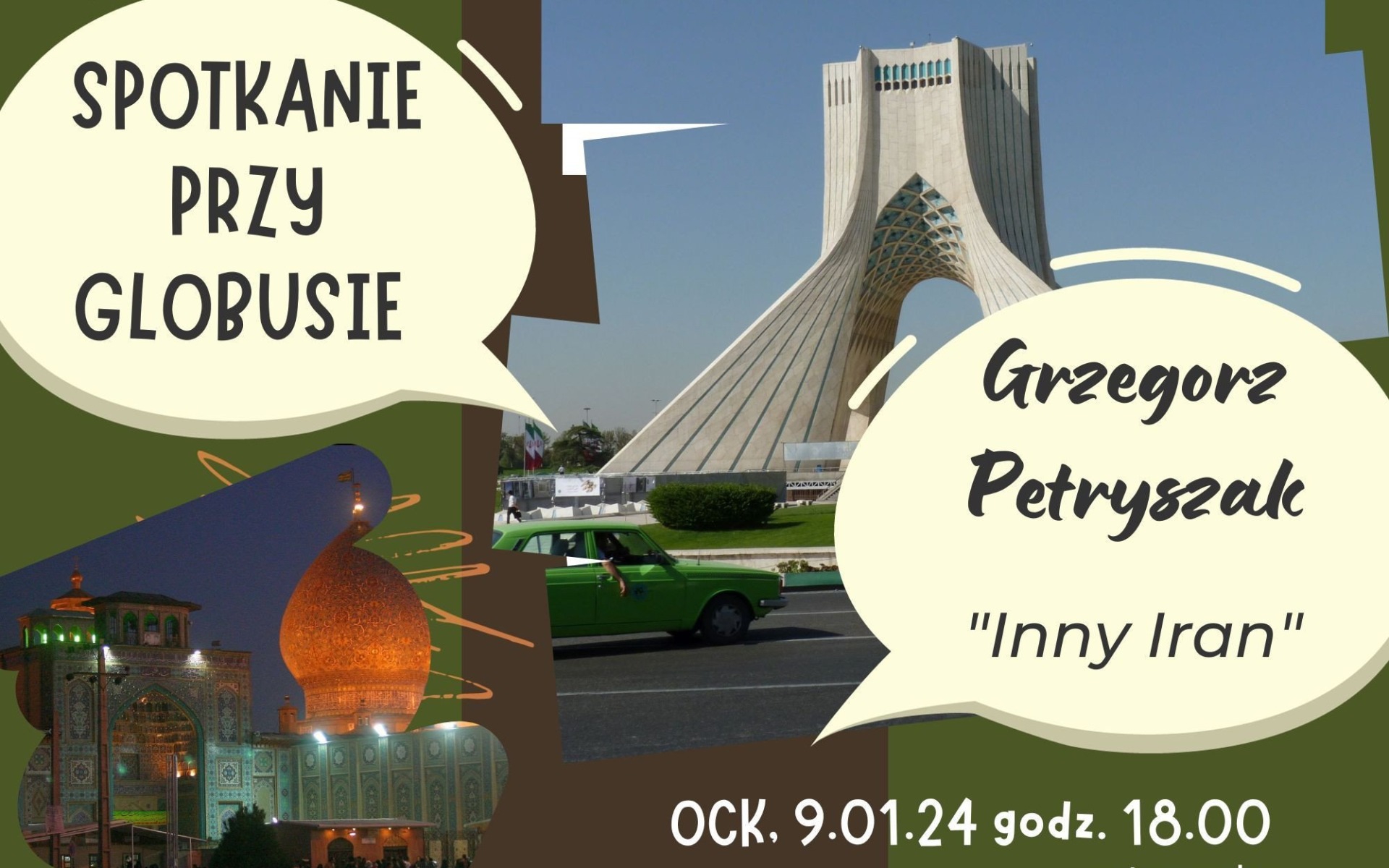OŚWIĘCIM. „Inny Iran” – „Spotkanie przy globusie” z Grzegorzem Petryszakiem