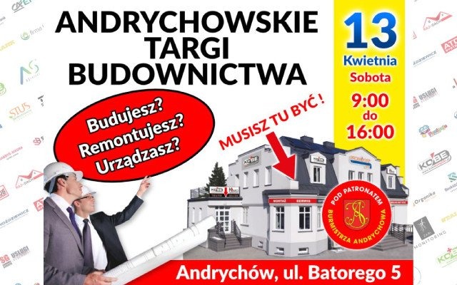 ANDRYCHÓW. 13 kwietnia 2024 Andrychowskie Targi Budownictwa
