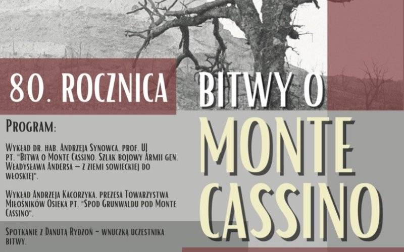 OŚWIĘCIM. Monte Cassino – opowieść o determinacji i poświęceniu