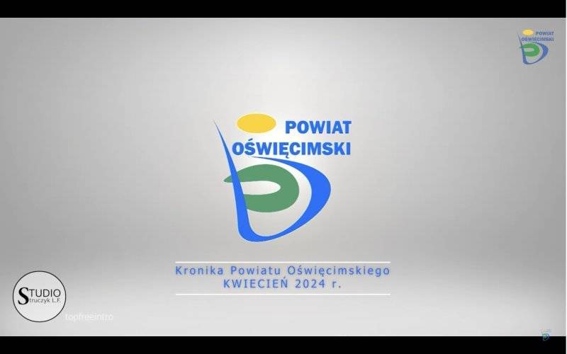 POWIAT. Kronika Powiatu Oświęcimskiego [kwiecień 2024 r.]