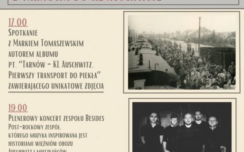 „Spotkanie z historią” i koncert Besides upamiętnią 84. rocznicę pierwszego transportu do Auschwitz