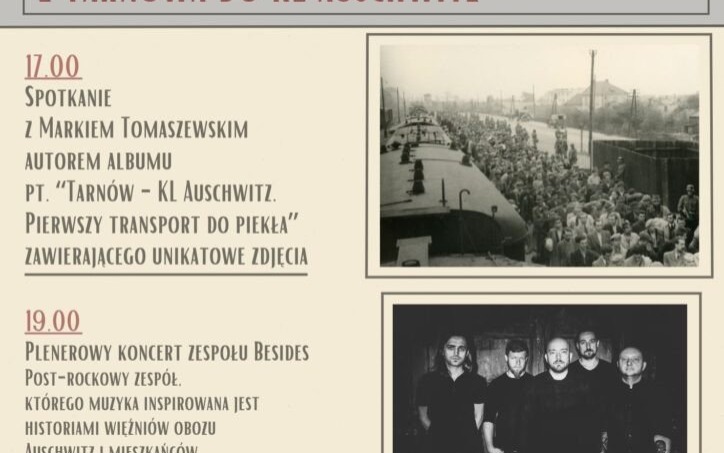 „Spotkanie z historią”  i koncert Besides upamiętnią 84. rocznicę pierwszego transportu do Auschwitz