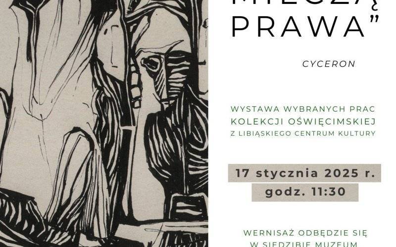 Wystawa „W czasie wojny milczą prawa” w Muzeum Pamięci Mieszkańców Ziemi Oświęcimskiej