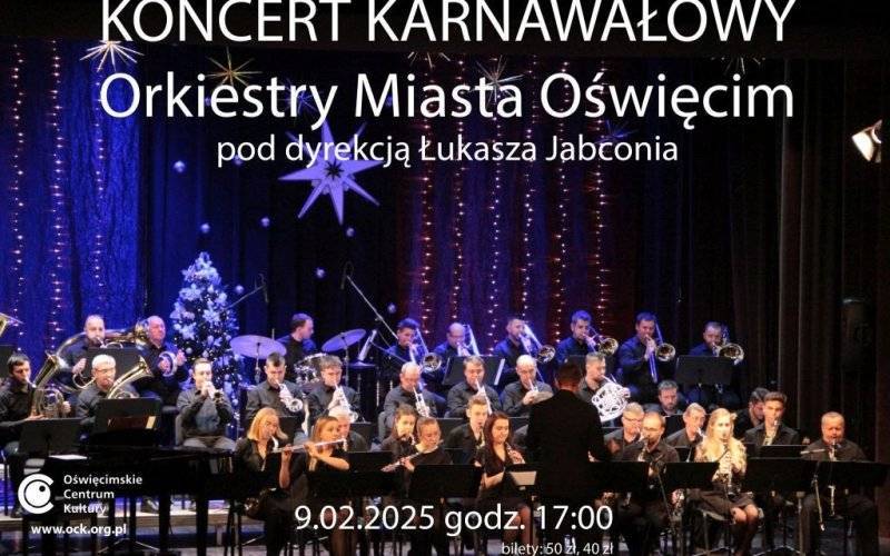 Karnawałowy Koncert Orkiestry Miasta Oświęcim w OCK