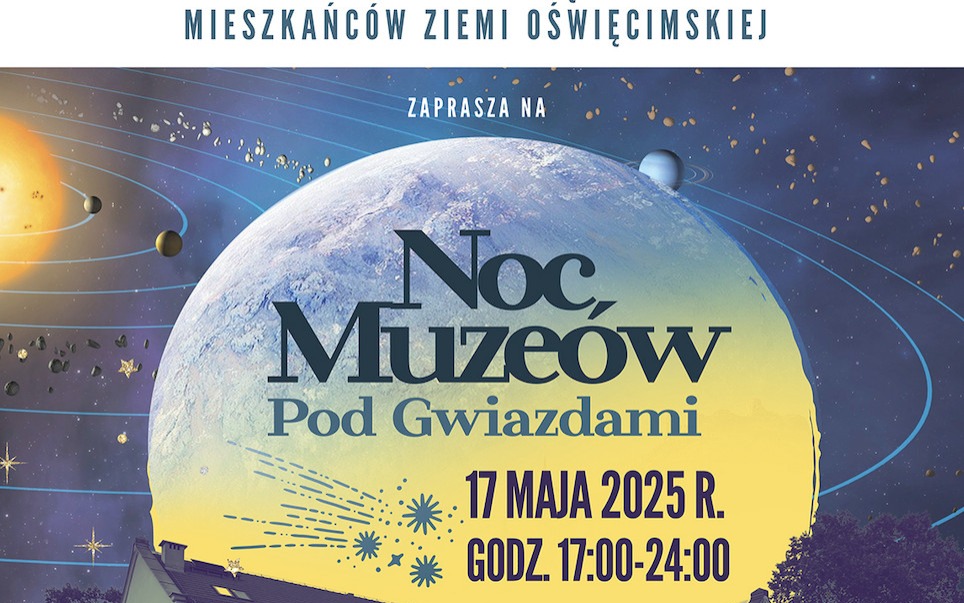 Noc Muzeów pod Gwiazdami w Muzeum Pamięci Mieszkańców Ziemi Oświęcimskiej