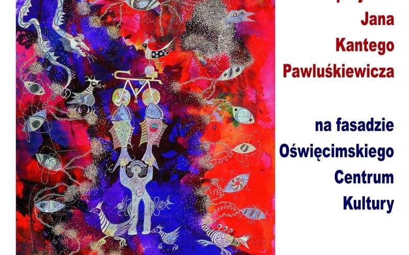 „Ściany w 3D”, Laikonyki i magia światła! Jan Kanty Pawluśkiewicz porwie Oświęcim podczas Święta Miasta