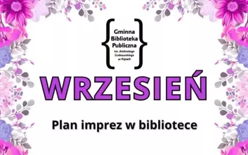 Wrzesień 2025 w kęckiej bibliotece