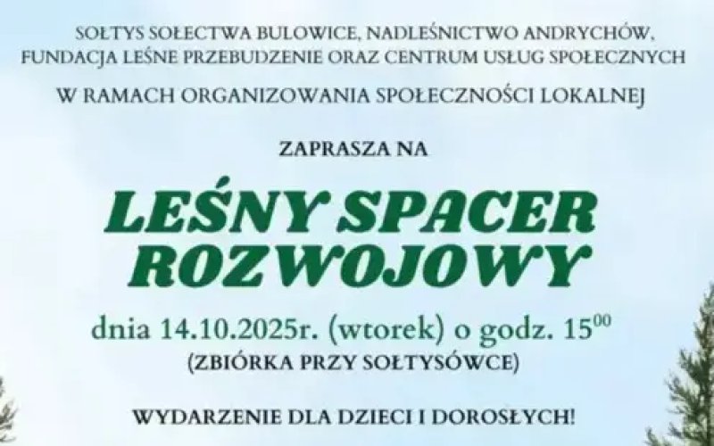 Leśny spacer rozwojowy w Bulowicach