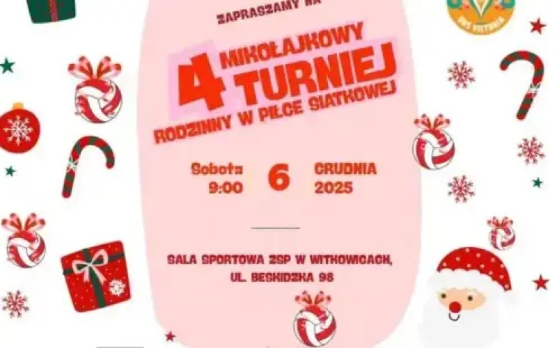 4. Mikołajkowy Turniej Rodzinny w Piłkę Siatkową