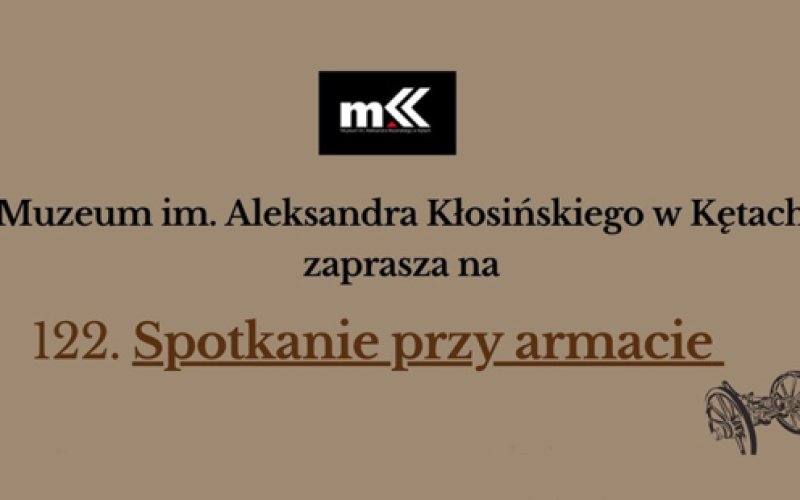 122. spotkanie przy armacie już 20 stycznia!