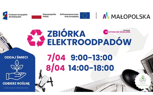 Wymień elektrośmieci na sadzonkę! - zbiórka elektroodpadów z Fundacją Gotowi Do Działania