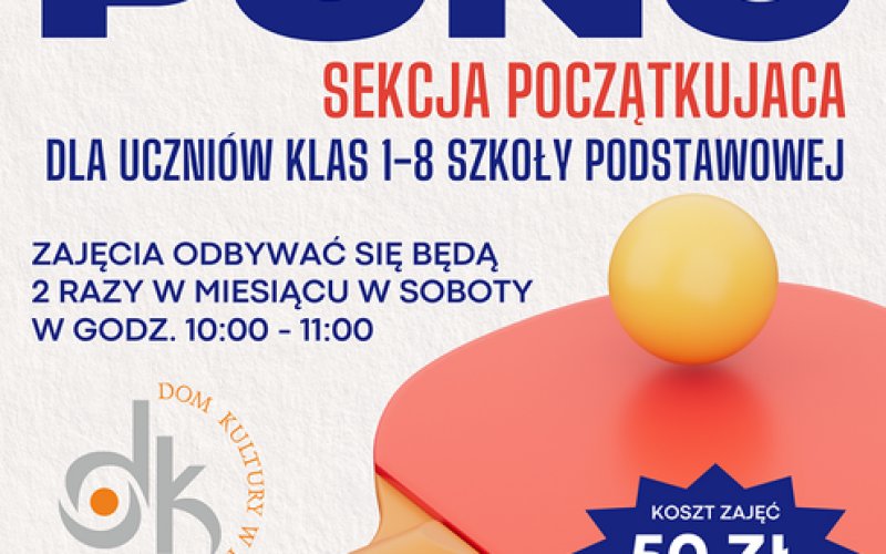 Nowość! Sekcja ping-pong dla początkujących w DK Kęty| Uczniowie klas I-III